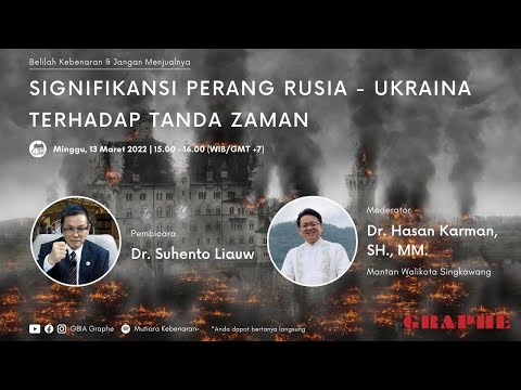 Ep 132 Signifikansi Perang Rusia - Ukraina Terhadap Tanda Zaman