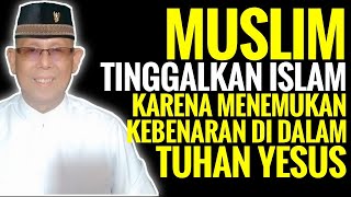 Download lagu Muslim Tinggalkan Islam' karena Menemukan Kebenaran di dalam Tuhan Yesus - Ismail mp3 Download lagu Muslim Tinggalkan Islam' karena Menemukan Kebenaran di dalam Tuhan Yesus - Ismail mp3