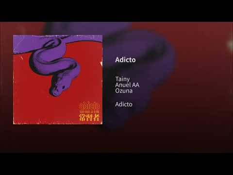 Tainy, Anuel AA, Ozuna - Adicto (Audio)