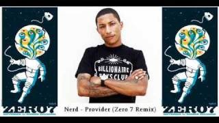 N*E*R*D* - Provider (Zero 7 Remix)