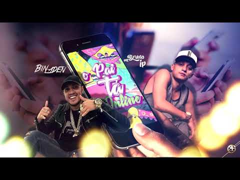 MC Bin Laden e MC Bruno IP -  O  pai  ta onile ( prod . DJ   Bruno)