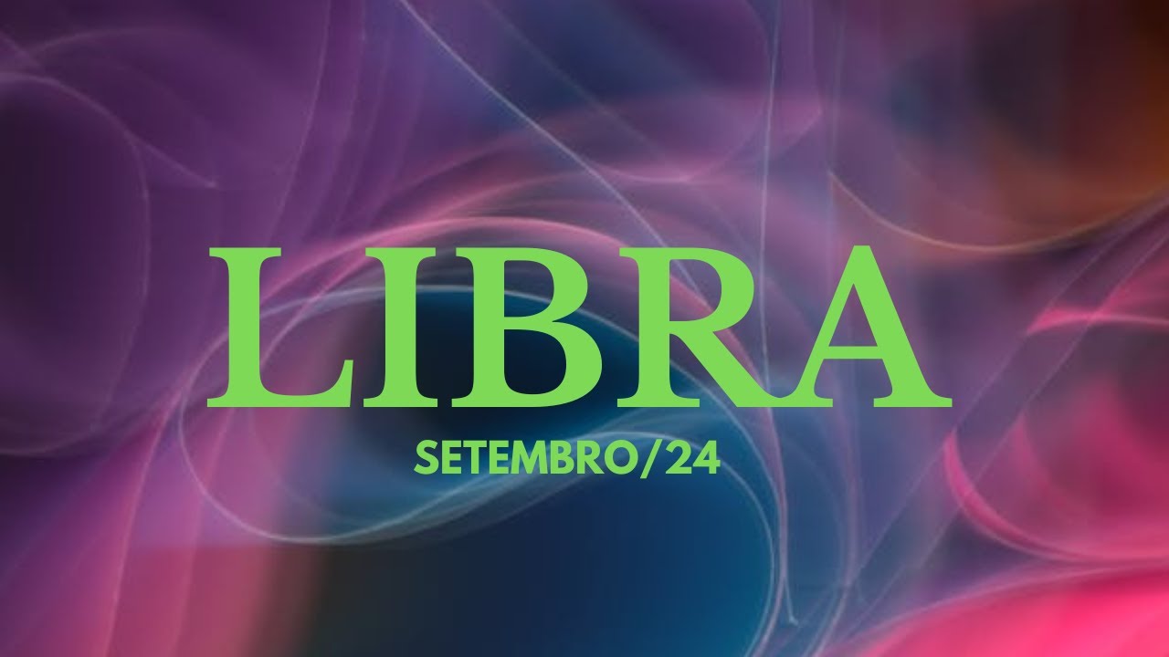 ♎LIBRA SET/24♎RENASCE UMA LINDA HISTÓRIA DE AMOR COM ALGUÉM DO TEU PASSADO QUE NUNCA TE ESQUCEU 💑
