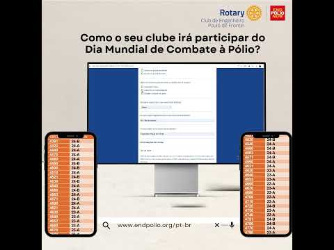 Como o seu clube irá participar do Dia Mundial de Combate à Pólio?