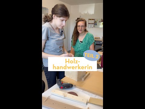 JobTasting – Holzhandwerker/in | Teil 2