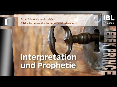 30 Grundsteine – Die Gaben des Geistes anwenden - Teil 2 - Interpretation und Prophetie (Teil 17/30)