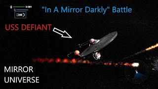 Star Trek Legacy | &quot;In a Mirror Darkly&quot; | Mirror Universe | USS Defiant VS NX Class Ships |