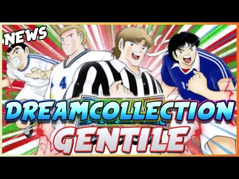 CAPTAIN TSUBASA DREAM TEAM | GENTILE DC
