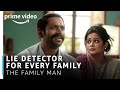 Lie Detector for Every Family | The Family Man | Manoj Bajpayee, Sharib Hashmi, Priyamani