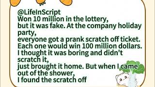 Won 10 million in the lottery,but it was fake. At the company holiday party,