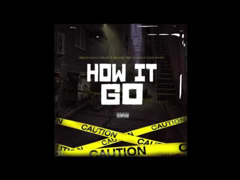ShredGang x SadaBaby - "How It Go"