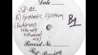 SX-01 - Synthetic System (DarkDriver's Seks-ually Influenced Mix)