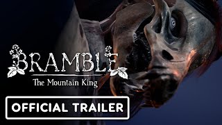 Видео Bramble: The Mountain King