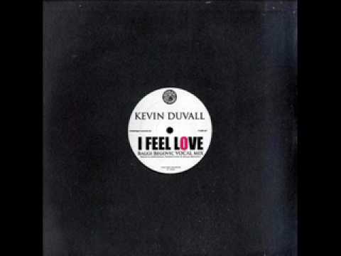 KEVIN DUVALL - I FEEL LOVE (DJ FALK MIX)