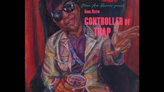 Ocean Ave Records Presents Kool Keith - Controller of Trap- (FULL Album)