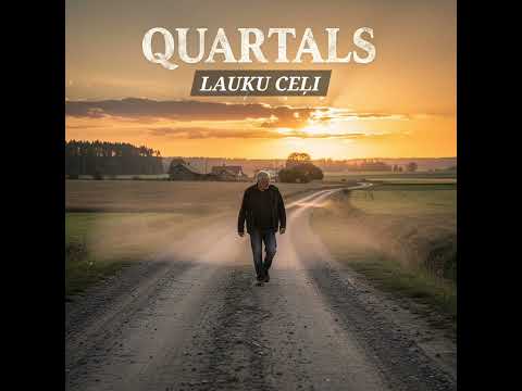 Quartals- Lauku Ceļi #latviešumūzika #latvija #latvia #dzīve #atmiņas #laiks