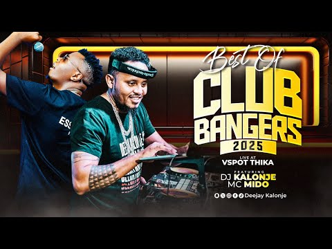 Dj Kalonje & Mc Mido Live Club Banger 2025 Vol 1