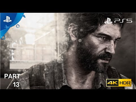 THE LAST OF US PART 1(PS5) 4K 60FPS HDR + Ray Tracing Walkthrough Gameplay Part 13 - L4D