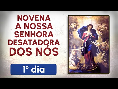 Novena to Our Lady Undoer of Knots - Day 1