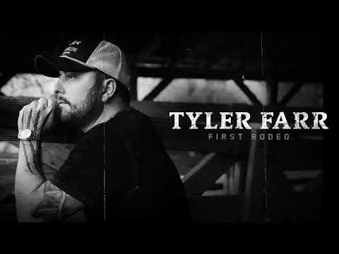 First Rodeo - Tyler Farr