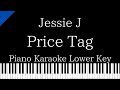 【Piano Karaoke】Price Tag / Jessie J【Lower Key】