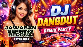 Download lagu DJ Dangdut 🎶 JAWABAN SEPIRING BERDUA 🎶 Hamdan ATT (Cover DJ NOSTA) Paling Goyang!! mp3