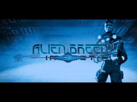 Alien Breed 1 - Impact - EP1 - Aftermarth (2010) // Walkthrough (No Commentary)