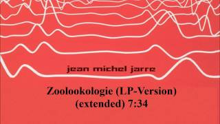 Zoolookologie (LP-Version) (extended) - Jean-Michel Jarre