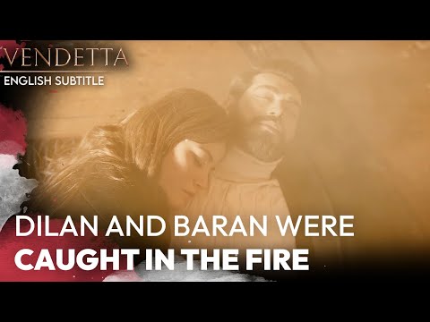 Dilan and Baran were Caught in the Fire - Vendetta English Subtitled | Kan Cicekleri