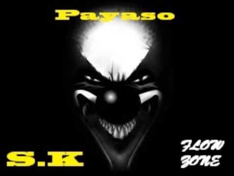 S.K    Argenis (ELCAPO) Ft.  Nigge Jo & Alibang   -  PAYASO !!...   MIXTAPE