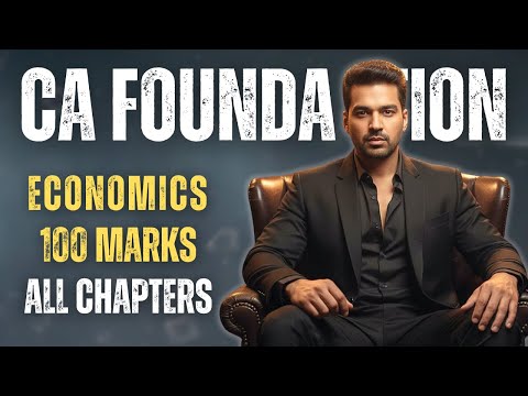 All Chapters (From My Notes) | CA Foundation Economics ONE SHOT MARATHON | CA Parag Gupta