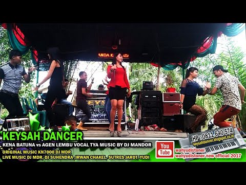 DJ KEYSAH JOGET KARO JAWA KENA BATUNA vs AGEN LEMBU GENDANG SALIH PATAM KN7000 DJ MDR DIAZ 2018 Tya