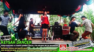 Download lagu DJ KEYSAH JOGET KARO JAWA KENA BATUNA vs AGEN LEMBU GENDANG SALIH PATAM KN7000 DJ MDR DIAZ 2018 Tya mp3