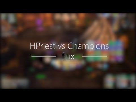 [DE-Thrall-flux] Holy Priest vs Champions Mythic (BoD)