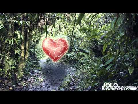 Jolo - WEWNĘTRZNE DOBRO (Feat. Wueres)