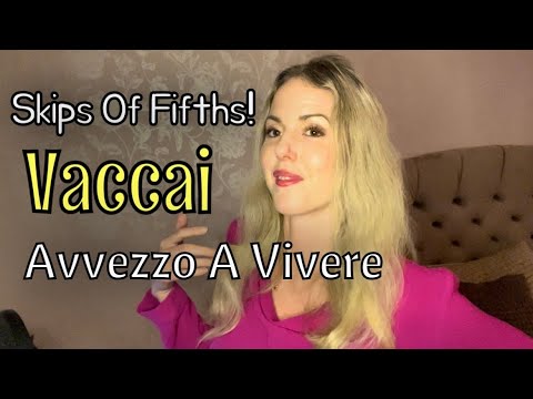 Vaccai Avvezzo A Vivere | How To Sing Skips Of Fifths