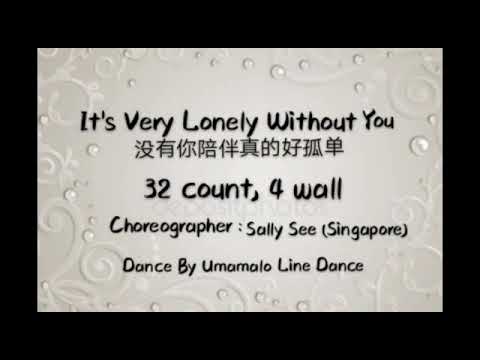 It's Really Lonely Without U Demo By Instructors Of Umamalo Line Dance