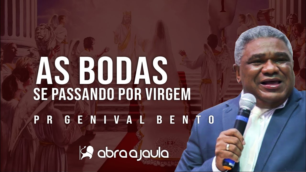 As bodas: Se Passando Por Virgem | Pr Genival Bento