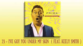 23   I&#39;VE GOT YOU UNDER MY SKIN   FEAT  KEELY SMITH