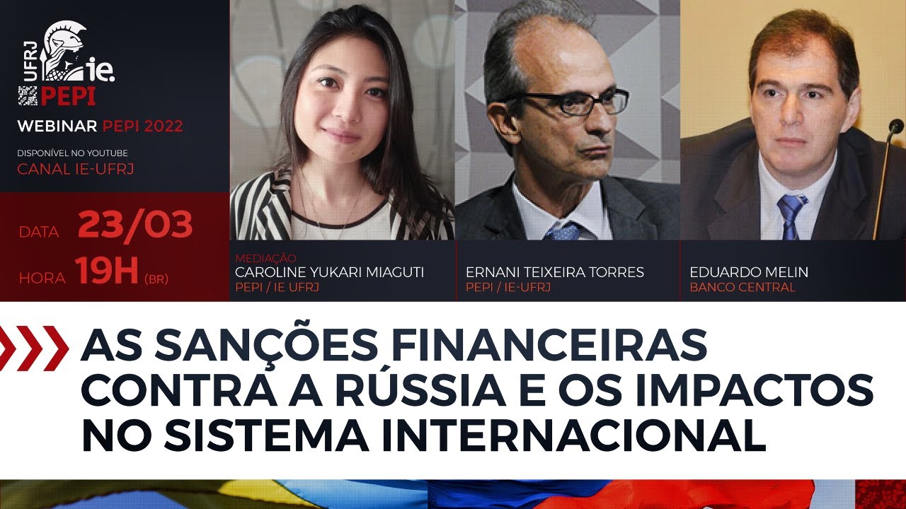 As Sanções Financeiras Contra a Rússia e os Impactos no Sistema Internacional