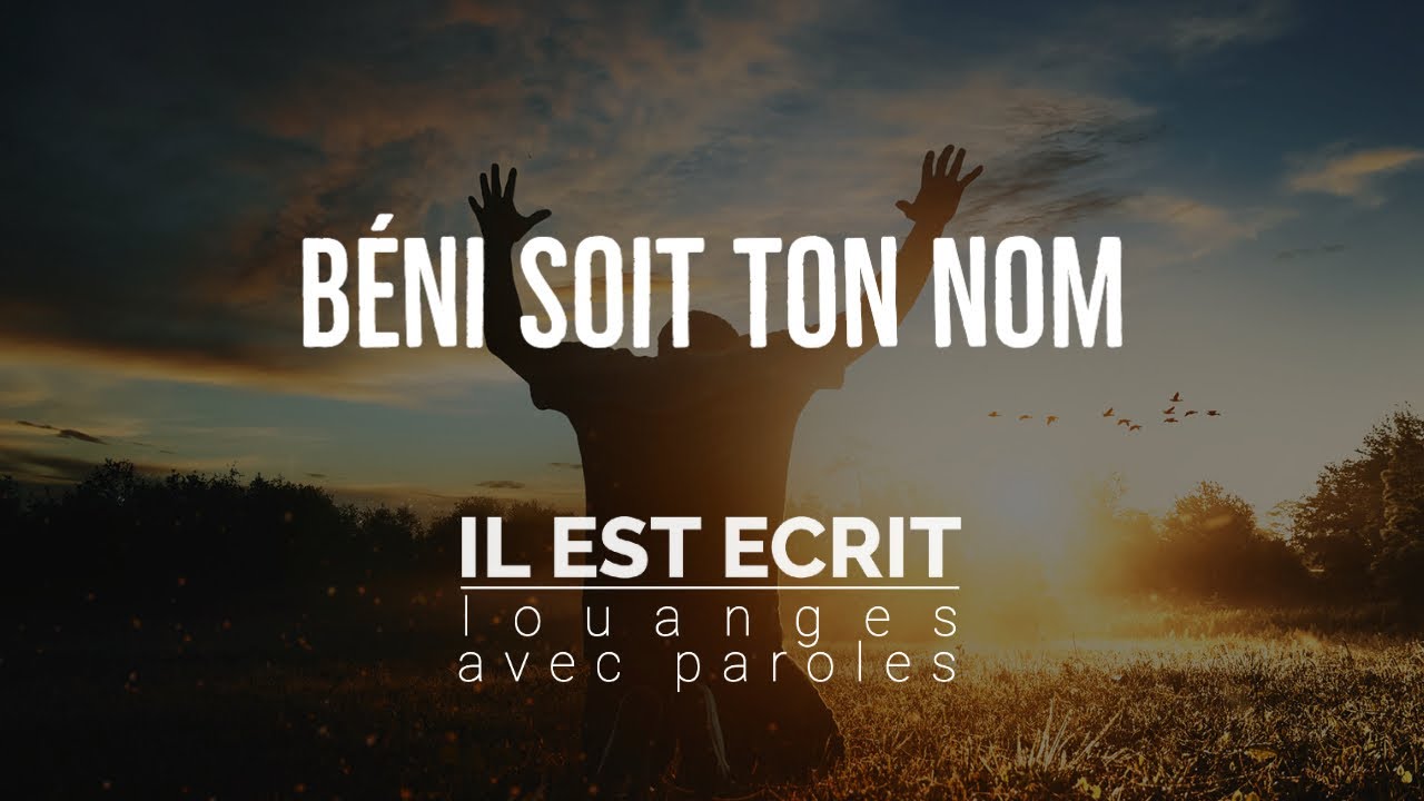 Béni soit ton nom