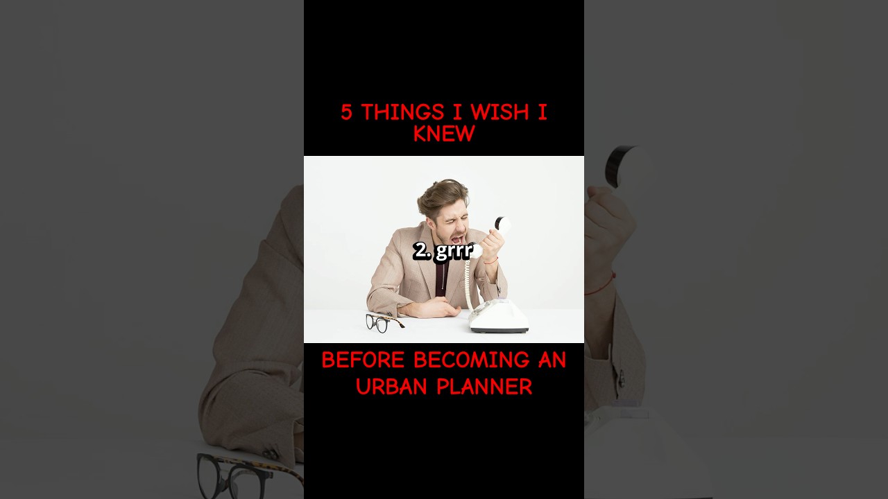 5 Things I Wish I Knew About Urban Planning