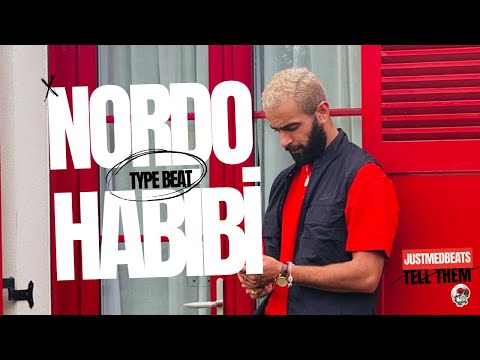 NORDO x STORMY x TAGNE TYPE BEAT 2024 : HABIBI © 🔥