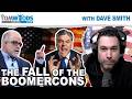 Dave Smith on the Fall of the Boomercons | Tom Woods Show #2754