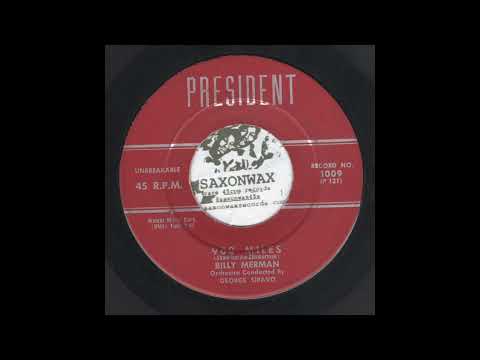 Billy Merman - 900 Miles (President)