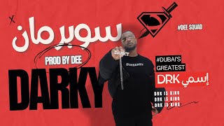 Darky - سوبرمان (Prod by. @DEE_PRODUCTION )