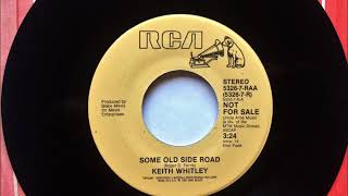 Some Old Side Road , Keith Whitley , 1987