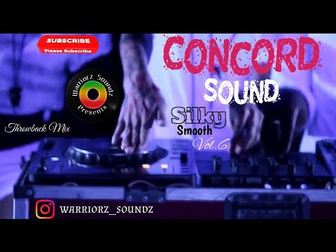 Dancehall Reggae Mix - Warriorz Soundz Presents [ Concord Sound | Silky Smooth Vol.6 ]