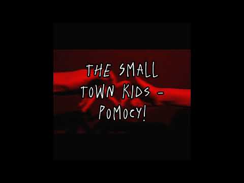 the small town kids ft. Nicole Trębacz - Pomocy! (speed up)