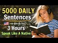 5000 Daily English Sentences For Natural Fluency Listen Repeat Sound Native