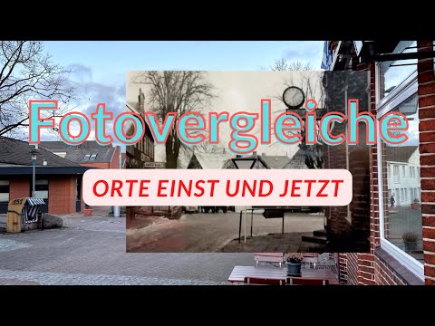 Veränderungen von Orten | Teil 2 | Schönberg Holstein